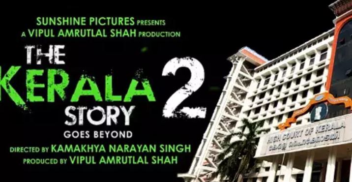 The Kerala Story 2