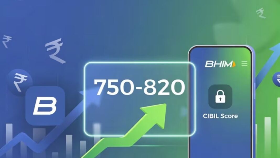 BHIM App CIBIL Score