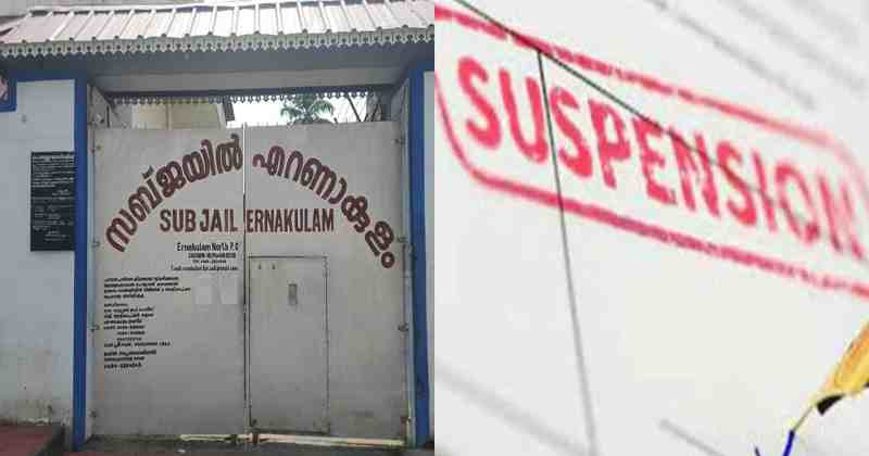 Ernakulam sub jail suspension